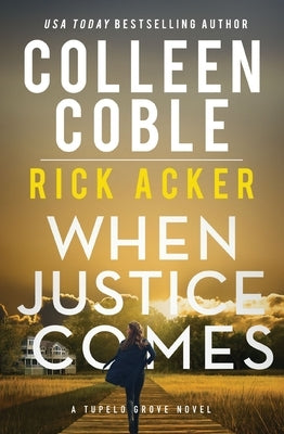Paperback of When Justice Comes by Thomas Nelson, showing the book cover with title and author’s name on a plain background.