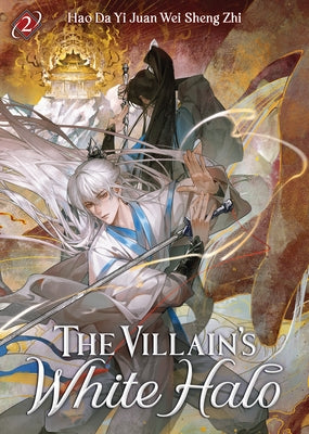 Paperback of The Villain's White Halo Vol. 2 novel by Seven Seas, featuring the book's cover with title and artwork.