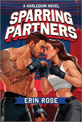 Paperback copy of Sparring Partners by Afterglow Books, featuring a spicy enemies-to-lovers MMA sports romance novel cover.