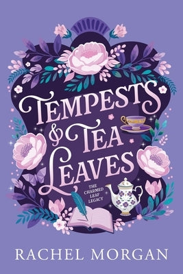 Paperback of Tempests & Tea Leaves by Rachel Morgan featuring a colorful cover with tea leaves and stormy sky artwork.