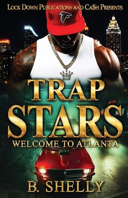 Trap Stars by Shelly, B.