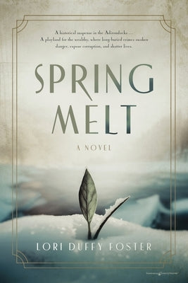Spring Melt paperback book by Speaking Volumes LLC, with a colorful cover featuring spring-themed artwork.