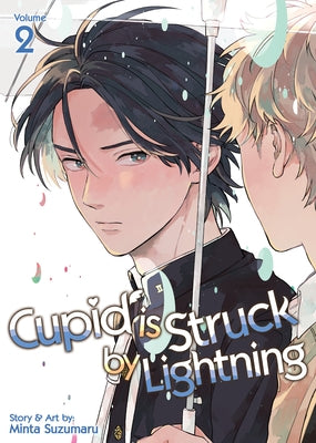 Paperback of Cupid Is Struck by Lightning Vol. 2 manga by Seven Seas, featuring colorful cover art with characters and lightning imagery.