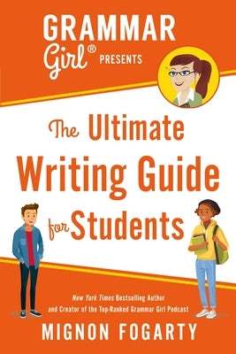 Paperback of Grammar Girl Presents the Ultimate Writing Guide for Students by St. Martin's Griffin, with colorful cover design.