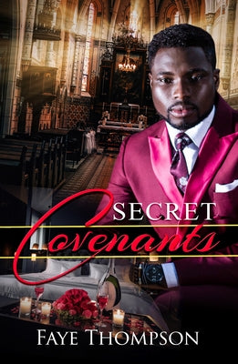Secret Covenants by Thompson, Faye