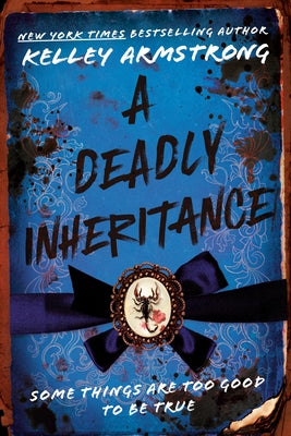 Paperback of "A Deadly Inheritance" by Tundra Books featuring the book cover with dark, mysterious artwork and title text.
