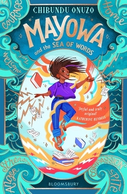 Paperback of Mayowa and the Sea of Words by Katherine Rundell, published by Bloomsbury Publishing PLC, showing the book cover.