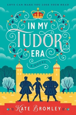 Paperback book titled "In My Tudor Era" by Avon A, featuring a cover with historical Tudor-themed artwork.