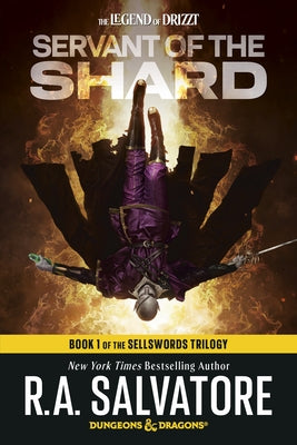 Paperback of Servant of the Shard, a Dungeons & Dragons Sellswords Trilogy book by Random House Worlds featuring fantasy artwork.
