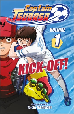 Paperback of Captain Tsubasa Volume 1 Kick-Off! by DK Flip, featuring vibrant cover art with manga illustrations.