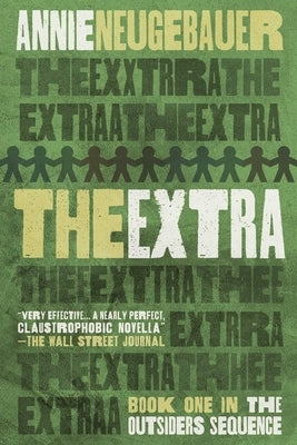 Paperback of The Extra by Shortwave featuring the book cover with bold typography and vibrant design elements.