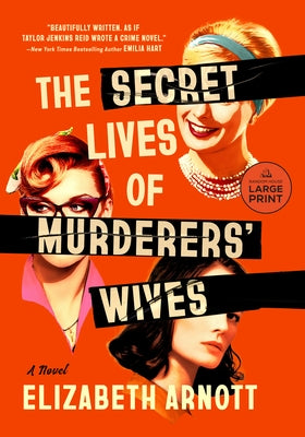 Large print paperback of The Secret Lives of Murderers' Wives by Random House Large Print Publishing, featuring a cover image.