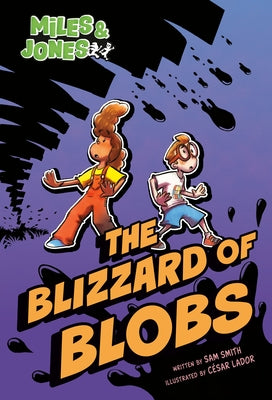 Paperback of Miles and Jones #2: The Blizzard of Blobs graphic novel by Random House Graphic, featuring colorful cartoon characters.