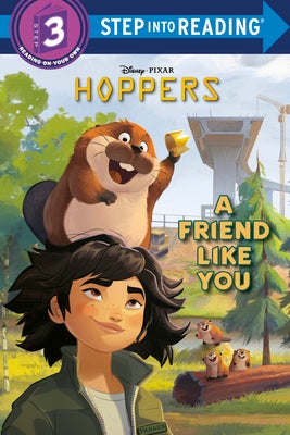Paperback copy of "A Friend Like You" from Disney/Pixar Hoppers by Random House Disney, featuring colorful illustrated cover.