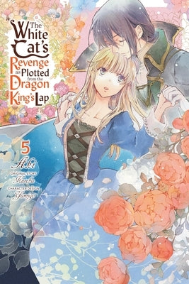 Paperback of The White Cat's Revenge as Plotted from the Dragon King's Lap, Vol. 5 by Yen Press, featuring cover art of the manga.