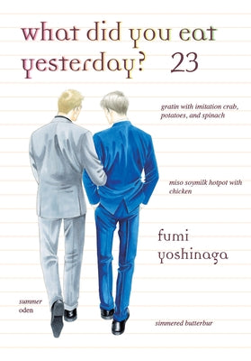 Paperback of "What Did You Eat Yesterday? 23" manga by Vertical Comics showing the front cover with colorful artwork.