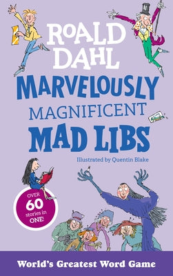 Paperback Mad Libs book featuring over 60 Roald Dahl stories, with colorful pages and fun illustrated prompts for kids.