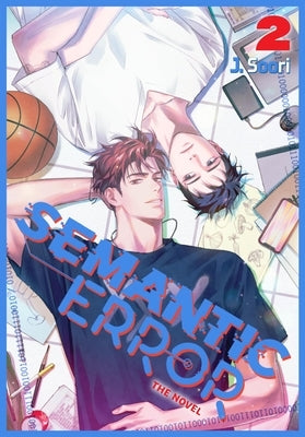 Paperback of Semantic Error Vol. 2 novel by Ize Press, featuring the book's cover with artwork and title.
