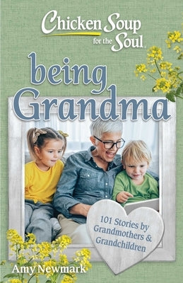 Paperback book titled "Chicken Soup for the Soul: Being Grandma" featuring a colorful cover with images of grandmothers and grandchildren.