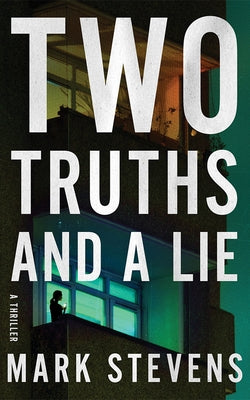 Paperback of Two Truths and a Lie thriller by Thomas & Mercer, shows the book cover with dark and mysterious design elements.