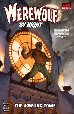 Paperback Marvel Universe Werewolf by Night: Red Band - The Howling Tome with illustrated cover featuring spooky artwork.