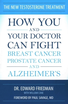 Paperback book titled "New Testosterone Treatment" by Prometheus Books, featuring a cover with medical illustrations and text.