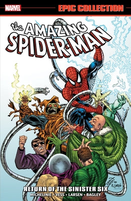 Marvel Universe Amazing Spider-Man Epic Collection paperback featuring Return of the Sinister Six, with colorful comic book cover art.
