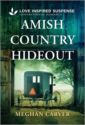 Amish Country Hideout mass market paperback book by Love Inspired Suspense, showing the cover with rural scenery and suspenseful design.