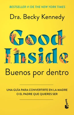 Paperback of "Buenos Por Dentro" by Planeta Publishing, featuring a cover with colorful design and title text.