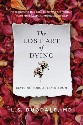 Paperback of The Lost Art of Dying by HarperOne, featuring the book cover with title and author details on the front.