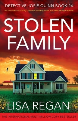 Paperback of "Stolen Family" crime and mystery thriller by Bookouture, with a cover featuring dark tones and suspenseful imagery.