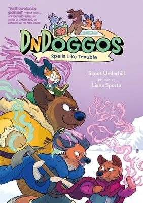 Paperback of Dndoggos: Spells Like Trouble by Feiwel & Friends featuring colorful, whimsical dog characters on the cover.