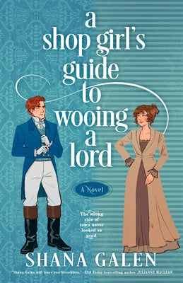 Paperback of A Shop Girl's Guide to Wooing a Lord by Berkley Books, featuring a charming cover with vintage-style artwork.