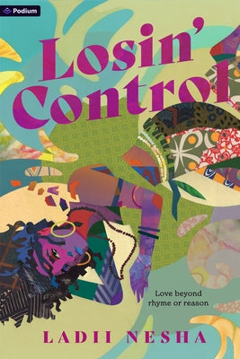 Paperback copy of Losin' Control by Podium Publishing, showing the book cover with title and author details.