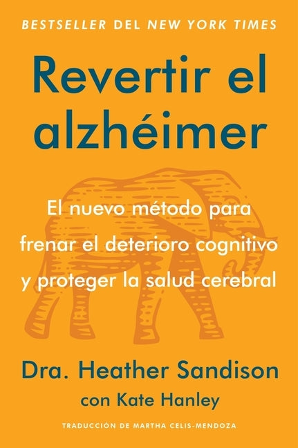 Paperback of Revertir El Alzhéimer by HarperCollins Espanol, showing the book cover with title and author details.