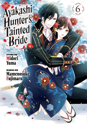Paperback of The Ayakashi Hunter's Tainted Bride 6 by Kodansha Comics, showing the cover with dark fantasy artwork.
