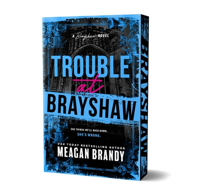 Paperback of Trouble at Brayshaw Deluxe Edition by Bloom Books, featuring colorful cover art and title text.