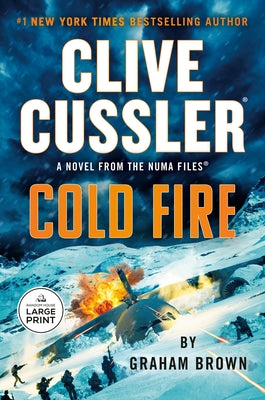 Paperback copy of Clive Cussler's Cold Fire novel, published by Random House Large Print Publishing, with a close-up of the book cover.