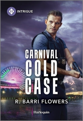 Mass market paperbound Carnival Cold Case novel by Harlequin Intrigue featuring a mysterious cover with dark, suspenseful imagery.