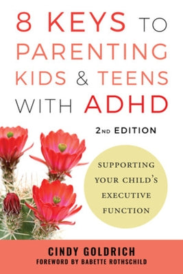 Paperback book titled "8 Keys to Parenting Kids & Teens with ADHD" by W. W. Norton & Company, focused on supporting executive function.