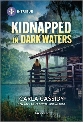 Mass market paperbound of Kidnapped in Dark Waters by Harlequin Intrigue, featuring a mysterious cover with dark waters and suspenseful imagery.