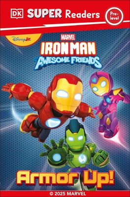 Paperback DK Super Reader book featuring Iron Man and his friends in colorful armor, suitable for young readers.