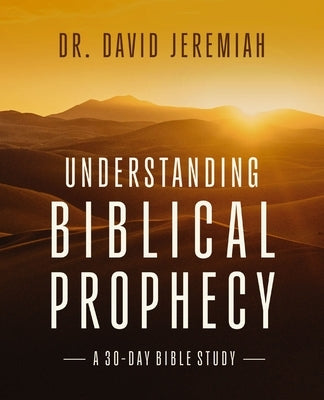 Paperback book titled "Understanding Biblical Prophecy: A 30-Day Bible Study" by HarperChristian Resources with a plain cover.