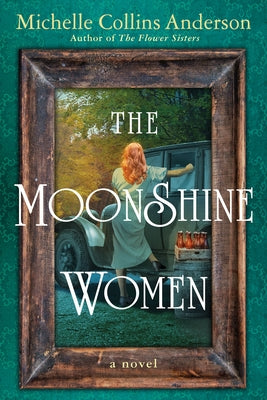 Paperback of The Moonshine Women novel by John Scognamiglio Book featuring a cover illustration with moody, atmospheric artwork.