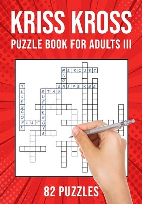 Paperback Kriss Kross Puzzle Book for Adults with 82 crossword puzzles, featuring engaging criss cross activities for brain exercise.