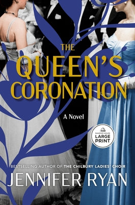 Paperback of The Queen's Coronation by Random House Large Print Publishing, featuring a cover image with royal imagery.