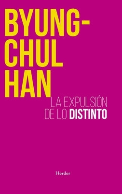 Paperback of "Expulsion de Lo Distinto, La -V2" by Herder & Herder, showing the book cover with title and author details.
