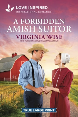 Paperback of "A Forbidden Amish Suitor" by Love Inspired True Large Print, featuring a romantic Amish scene on the cover.
