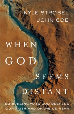 Paperback book titled "When God Seems Distant" by Baker Books, with a close-up of the cover featuring serene, spiritual imagery.