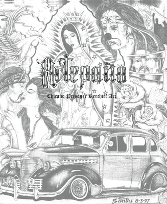 Paperback book titled "Artepano: Chicano Prisoner Kerchief Art" by Gingko Press with a colorful cover featuring prisoner kerchief artwork.